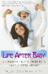 Victoria Dolby Towes, Victoria Doby Toews, Victoria Dolby Toews - Life After Baby
