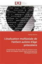 Stéphane Beaulne, Beaulne-s - L evaluation multiaxiale de l