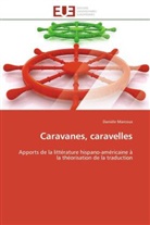 Danièle Marcoux, Marcoux-d - Caravanes, caravelles