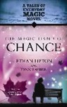 Lynn Lauber, Lauber Lynn, Ethan Lipton, Ethan/ Lauber Lipton, Lipton Ethan, Sophia Max - The Magic Hand of Chance
