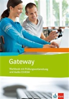 Christi, Davi Christie, David Christie, Oliver Frank, Helliwell, Margare Helliwell... - Gateway, Neubearbeitung: Gateway. Englisch für berufliche Schulen, m. 1 Audio-CD