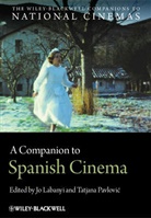 Jo Labanyi, Jo (EDT)/ Pavlovic Labanyi, Jo Pavlovic Labanyi, LABANYI JO PAVLOVIC TATJANA, Pavlovi&amp;, Tatjana Pavlovic... - Companion to Spanish Cinema