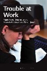 Ralph Fevre, Ralph Lewis Fevre, Jon, Trevor Jones, Duncan Lewis, Amanda Robinson - Trouble at Work