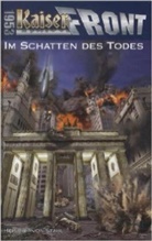Heinrich von Stahl - Kaiserfront 1953 - Im Schatten des Todes