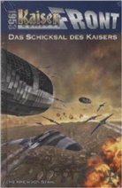 Heinrich von Stahl - Kaiserfront 1953 - Das Schicksal des Kaisers