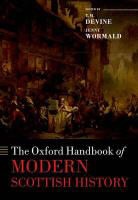T M Devine, T. M. Devine, T. M./ Wormald Devine, Jenny Wormald, T M Devine, T. M. Devine... - The Oxford Handbook of Modern Scottish History