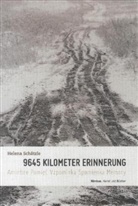 Helena Schätzle - 9645 Kilometer Erinnerung