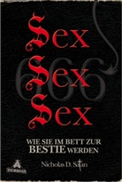 Nicholas D Satan, Nicholas D. Satan - Sex! Sex! Sex!