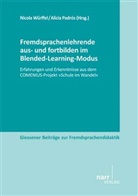 Nicola Würffel, Padrós, Padrós, Alicia Padrós, Nicol Würffel, Nicola Würffel... - Fremdsprachenlehrende aus- und fortbilden im Blended-Learning-Modus
