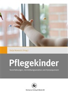 Katj Nowacki, Katja Nowacki - Pflegekinder