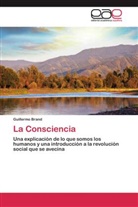 Guillermo Brand - La Consciencia