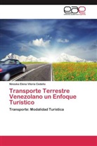 Ninoska Elena Viloria Cedeño - Transporte Terrestre Venezolano un Enfoque Turístico