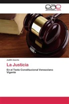 Judith Useche - La Justicia