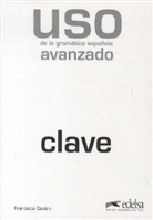 Uso de la gramatica espanola, Neubearbeitung: Nivel avanzado, Clave