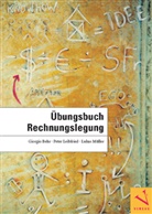 Giorgio Behr, Peter Leibfried, Lukas Müller - Übungsbuch Rechnungslegung