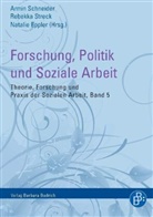 Natal Eppler, Natali Eppler, Natalie Eppler, Armin Schneider, Rebek Streck, Rebekka Streck - Forschung, Politik und Soziale Arbeit