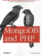 Steve Francia, Francia Steve - MongoDB and PHP
