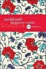 The Puzzle Society, The Puzzle Society - Pocket Posh Large Print Sudoku