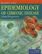 Harris, Randall E. Harris - Epidemiology of Chronic Disease
