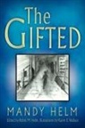 Mandy Helm - The Gifted