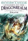 Richard Knaak, Richard A Knaak, Richard A. Knaak - Legends of the Dragonrealm