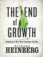 Richard Heinberg - The End of Growth: Adapting to Our New Economic Reality (Audio book)