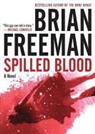 Brian Freeman, Joe Barrett, TBA - Spilled Blood (Audio book)