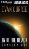 Evan Currie, Benjamin L. Darcie, Benjamin L. Darcie - Into the Black (Audio book)