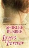 Shirlee Busbee - Lovers Forever