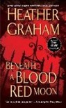 Heather Graham - Beneath a Blood Red Moon