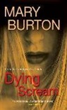 Mary Burton - Dying Scream