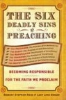 Lucy Lind Hogan, Robert Stephen Reid - Six Deadly Sins of Preaching