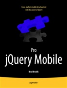 Brad Broulik - Pro jQuery Mobile