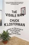 Chuck Klosterman - The Visible Man