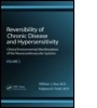 Kalpana Patel, Kalpana (Allergy and Environmental Health Center WNY Patel, Kalpana D. Patel, William J. Rea, William J. (Environmental Health Center Rea, William J. Patel Rea... - Reversibility of Chronic Disease and Hypersensitivity, Volume 3