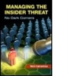 Nick Catrantzos, Nick (University of Alaska Catrantzos, Catrantzos Nick - Managing the Insider Threat