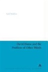 Anik Waldow, Anik Waldow - David Hume and the Problem of Other Minds