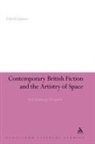 David James, David James - Contemporary British Fiction and the Artistry of Space