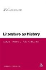 Simon Barker, Simon (EDT)/ Gill Barker, Jo Gill, Simon Barker, Jo Gill, Simon Barker - Literature as History