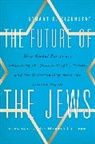 Stuart Eizenstat, Stuart E Eizenstat, Stuart E. Eizenstat, EIZENSTAT STUART E, Eizenstat Stuart E. - Future of the Jews
