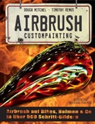 Mitchel, Doug Mitchel, Dough Mitchel, Mitchel &amp; Remus, Remus, Timothy Remus - Airbrush Custompainting