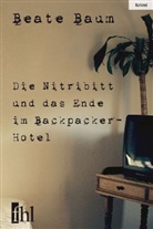 Beate Baum - Die Nitribitt und das Ende im Backpacker-Hotel