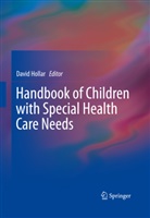 Davi Hollar, David Hollar - Handbook of Children with Special Health Care Needs