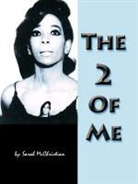 Sarah McChristian - The 2 of Me