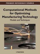 J. Paulo Davim - Computational Methods for Optimizing Manufacturing Technology