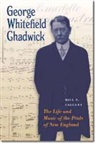 Bill F. Faucett - George Whitefield Chadwick