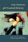 Lidija Dimkovska - pH Neutral History