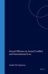 Noelle Quenivet, noelle n r Quenivet, Noelle N. R. Quenivet, Quénivet, Noëlle Quénivet - Sexual offenses in armed conflict