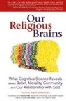 Rabbi Ralph D. Mecklenberger, Ralph D. Mecklenberger, Rabbi Ralph D. Mecklenburger, Ralph D. Mecklenburger, Ralph D. (Rabbi Ralph D. Mecklenburger) Mecklenburger - Our Religious Brains