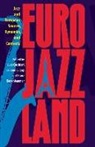 Luca (EDT)/ Cugny Cerchiari, Luca Cerchiari, Laurent Cugny, Franz Kerschbaumer - Eurojazzland